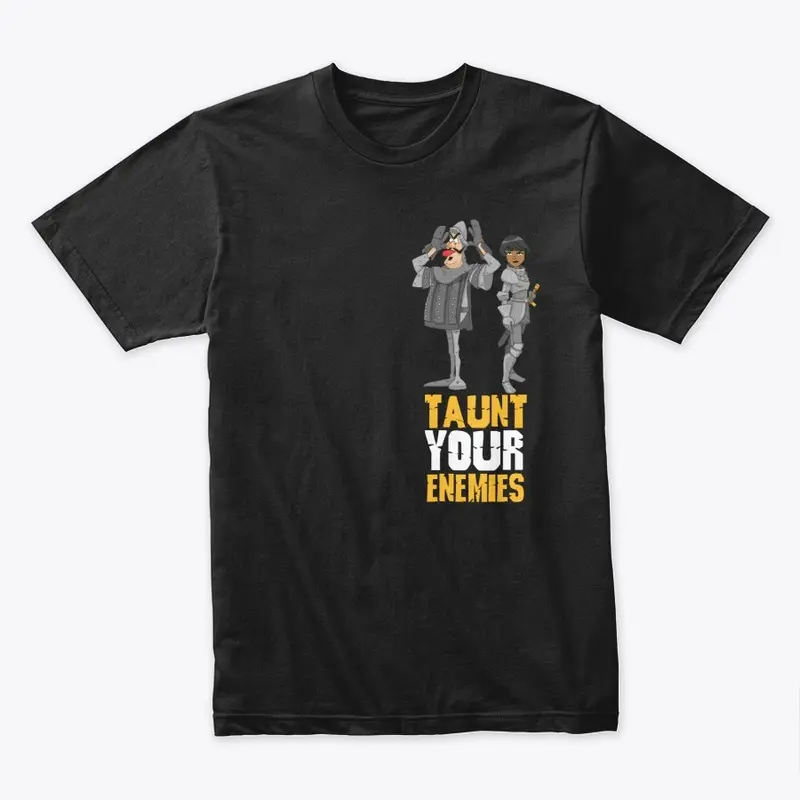 Catapult Feud Taunt Your Enemies T-Shirt